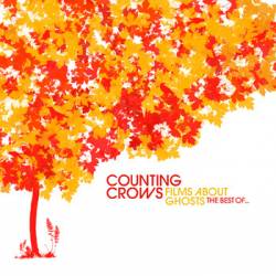 Counting Crows : Films About Ghosts - The Best of Counting Crows